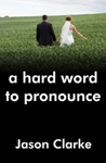 A Hard Word to Pronounce cover